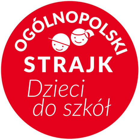 OGÓLNOPOLSKI STRAJK DZIECI DO SZKÓŁ